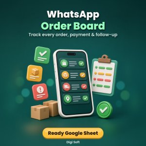 WhatsApp Order Board – Google Sheet & Excel Order Tracker with Status Dropdown, UPI Payment Check, Overdue Alerts & Reply Scripts